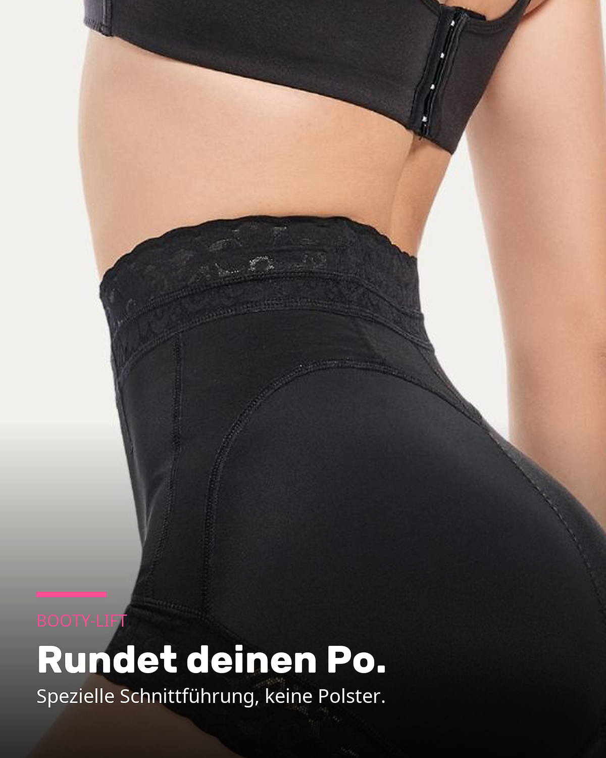 Faja Gabriela Booty-Lift durch Schnittführung, ohne Polster
